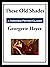 These Old Shades by Georgette Heyer