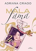 Mala fama (Trilogía Cliché, #1)