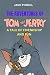 THE ADVENTURES OF TOM AND J...