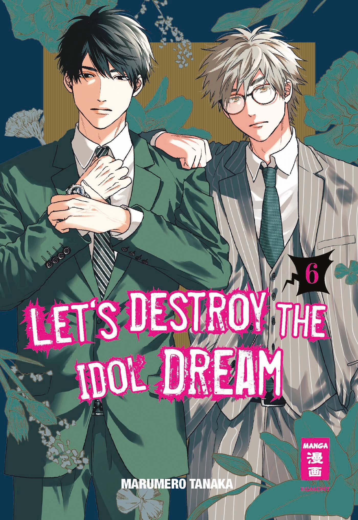 Let's destroy the Idol Dream 06 (German Edition)
