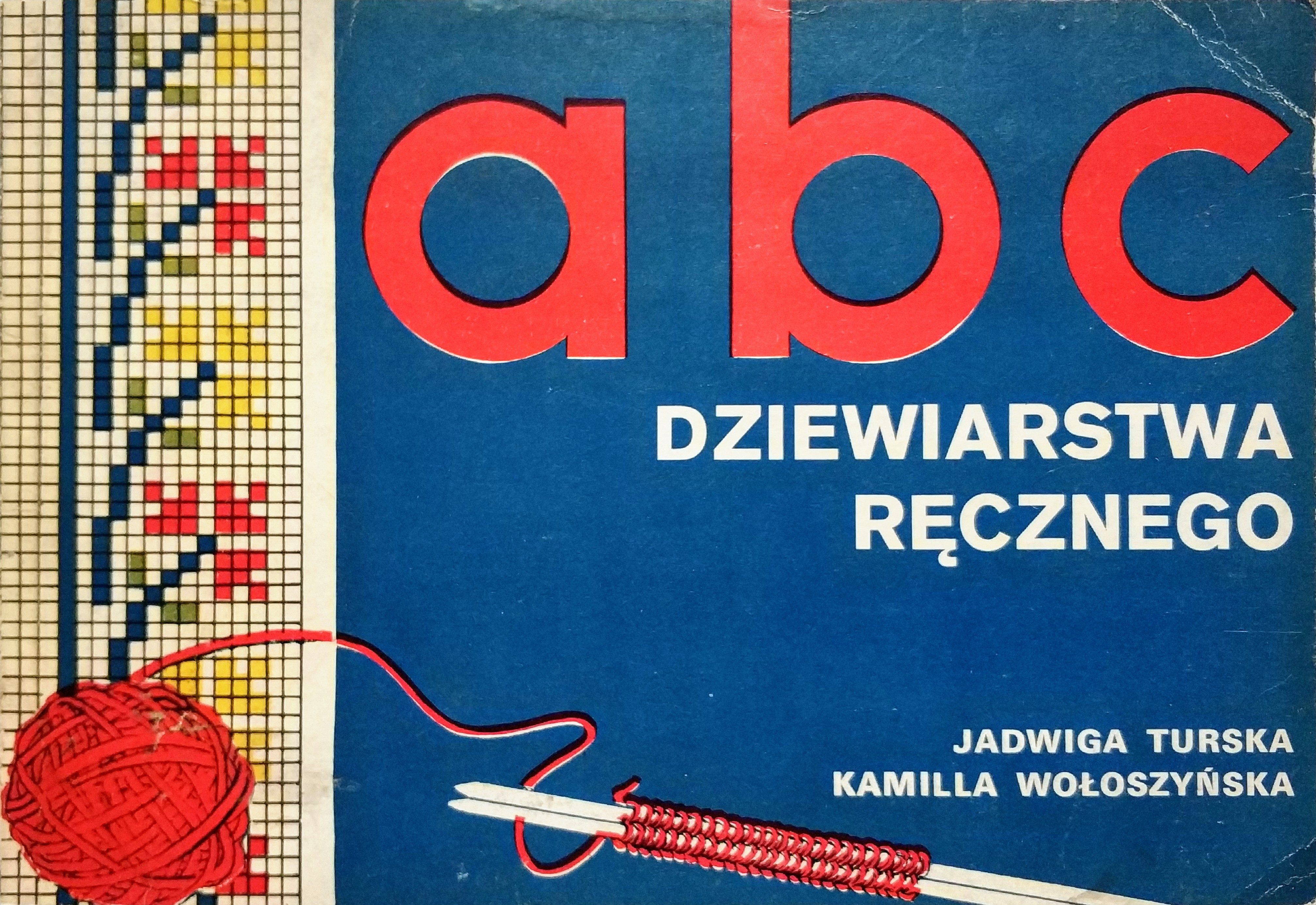 ABC dziewiarstwa ręcznego