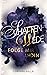 Schattenwede – Folge mir nicht: Mitreißender Liebesroman mit Spice, Thrill und einem winzigen Hauch Mystik | Toughe Journalistin trifft auf … Geheimagent?! (1) (German Edition)
