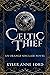 Celtic Thief: An Orange Sin...
