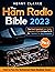 The Ham Radio Bible: [3 in ...