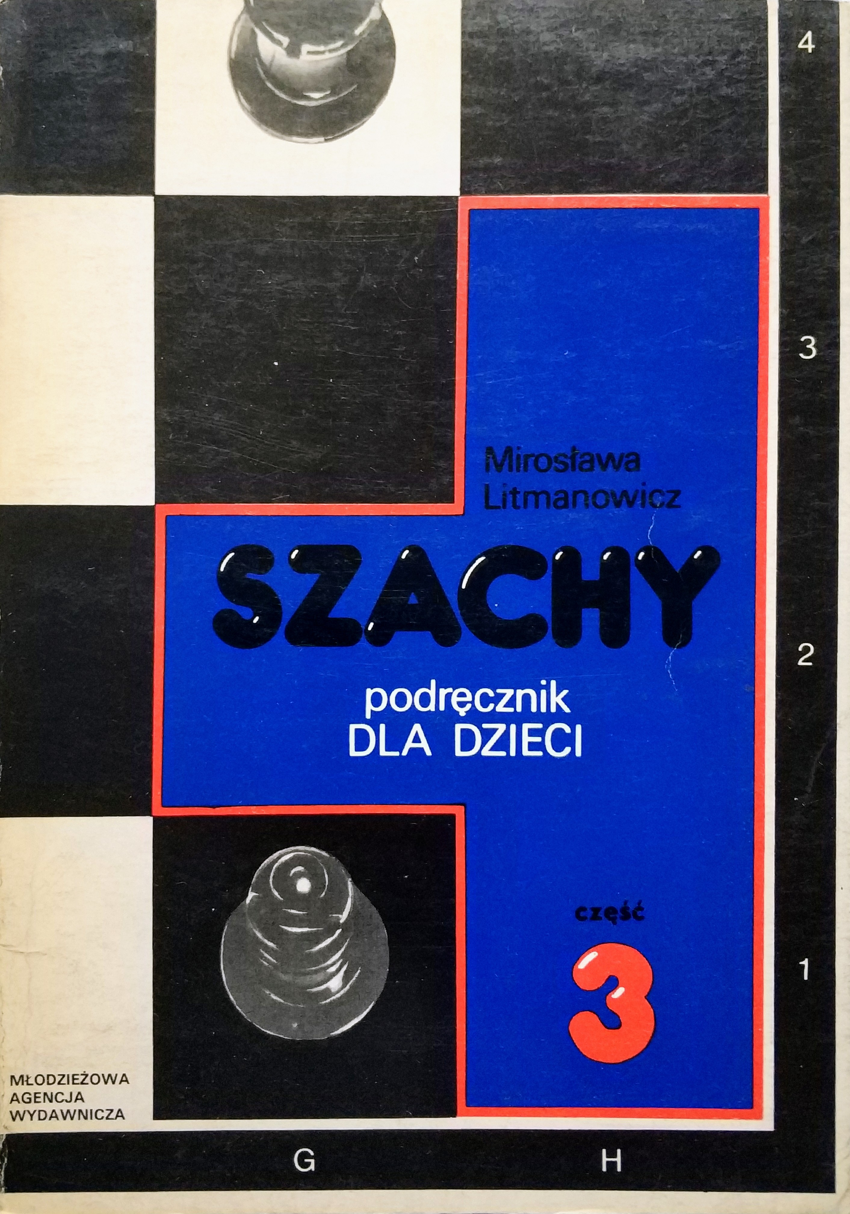Szachy. Podręcznik dla dzieci, część 3