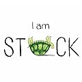 I Am Stuck