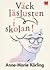 Väck läslusten i skolan!