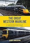 The Great Western Mainline: A Modern Portrait