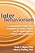 Interbehaviorism: A Comprehensive Guide to the Foundations of Kantor’s Theory and Its Applications for Modern Behavior Analysis
