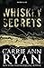 Whiskey Secrets - Special Edition (Whiskey and Lies - Special Editions)