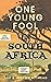 One Young Fool in South Africa - LARGE PRINT by Joe Twead