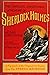 The Complete Adventures and Memoirs of Sherlock Holmes