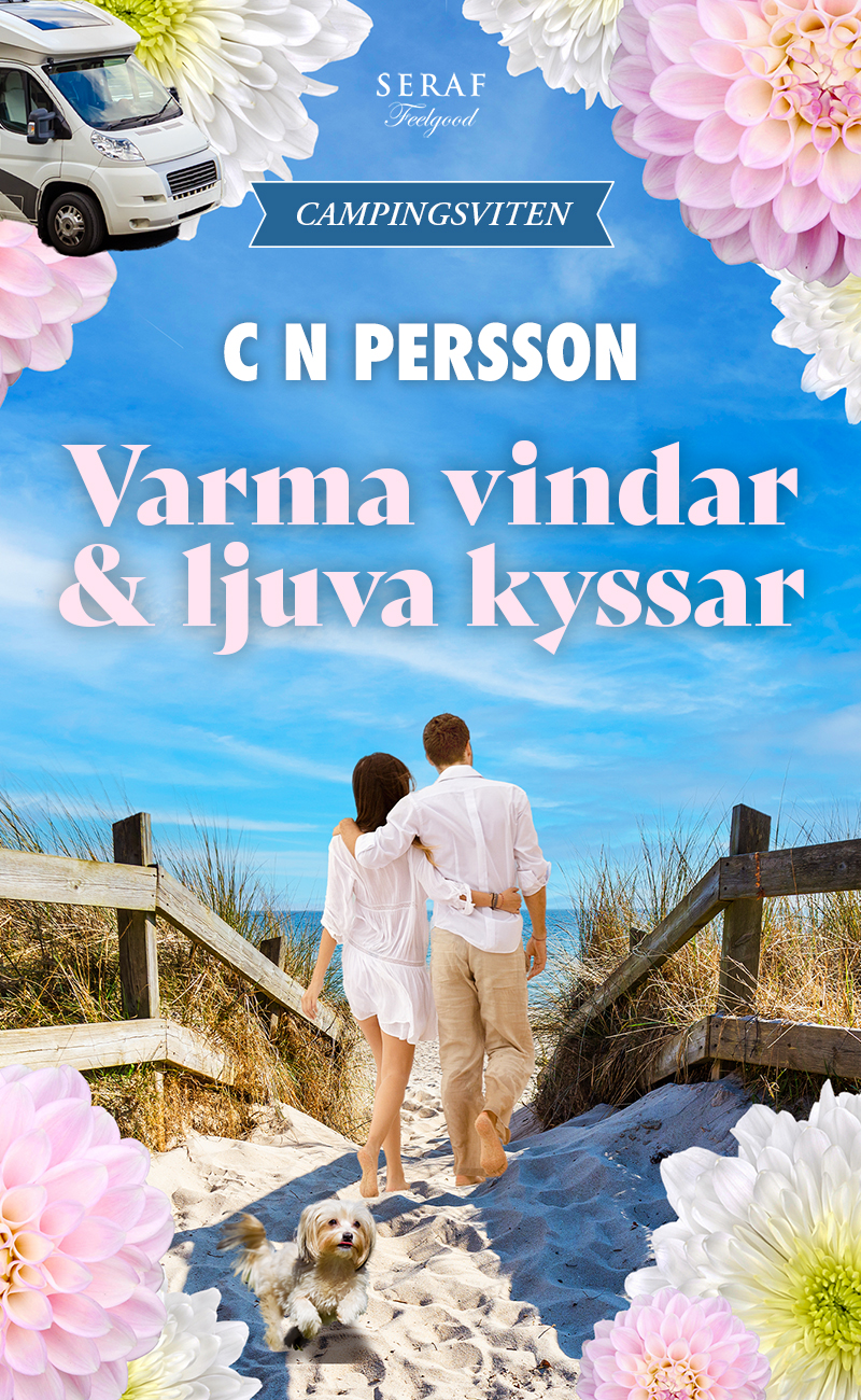 Varma vindar och ljuva kyssar (Campingsviten, #2)