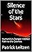Silence of the Stars