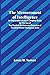 The Measurement of Intelligence; An Explanation of and a Complete Guide for the Use of the Stanford Revision and Extension of the Binet-Simon Intelligence Scale