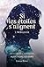 Nébuleuse (Si les étoiles s...
