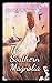The Southern Magnolia by Rachel L McManus