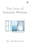 Two Paras of Everyday Wisdom : Perspectives & Reflections Two Paras of Everyday Wisdom : Perspectives & Reflections