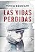 Las vidas perdidas