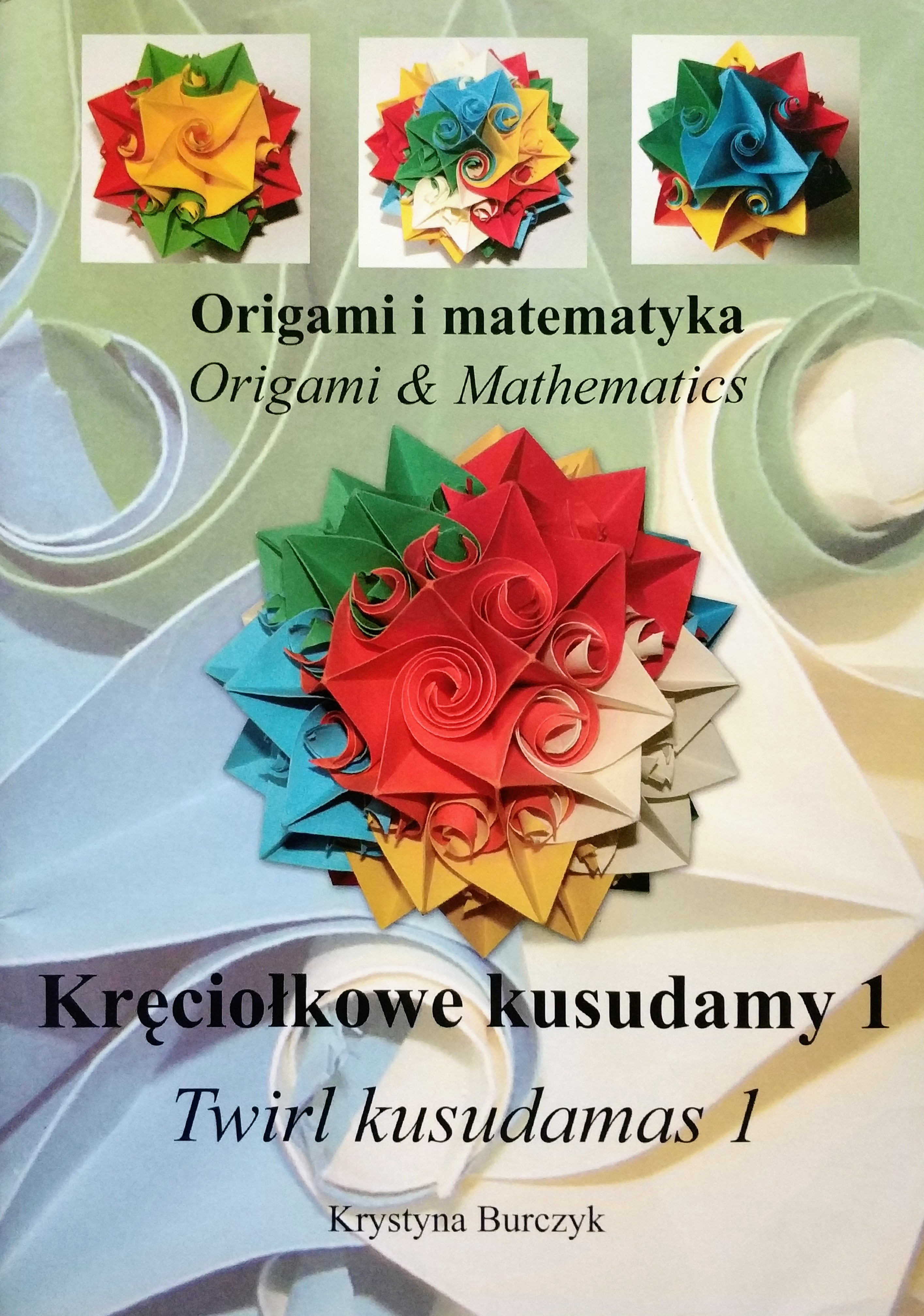 Kręciołkowe kusudamy 1 (Paperback)