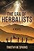 The Era of Herbalists by Timothy W. Sparks