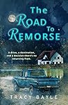 The Road To Remorse (The Sea Island Series) The Road To Remorse (The Sea Island Series)