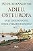 Adieu, Osteuropa: Kulturgeschichte einer verschwundenen Welt (German Edition)