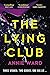 Quercus Publishing The Lying Club.