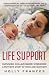 Life Support by Holly Frances