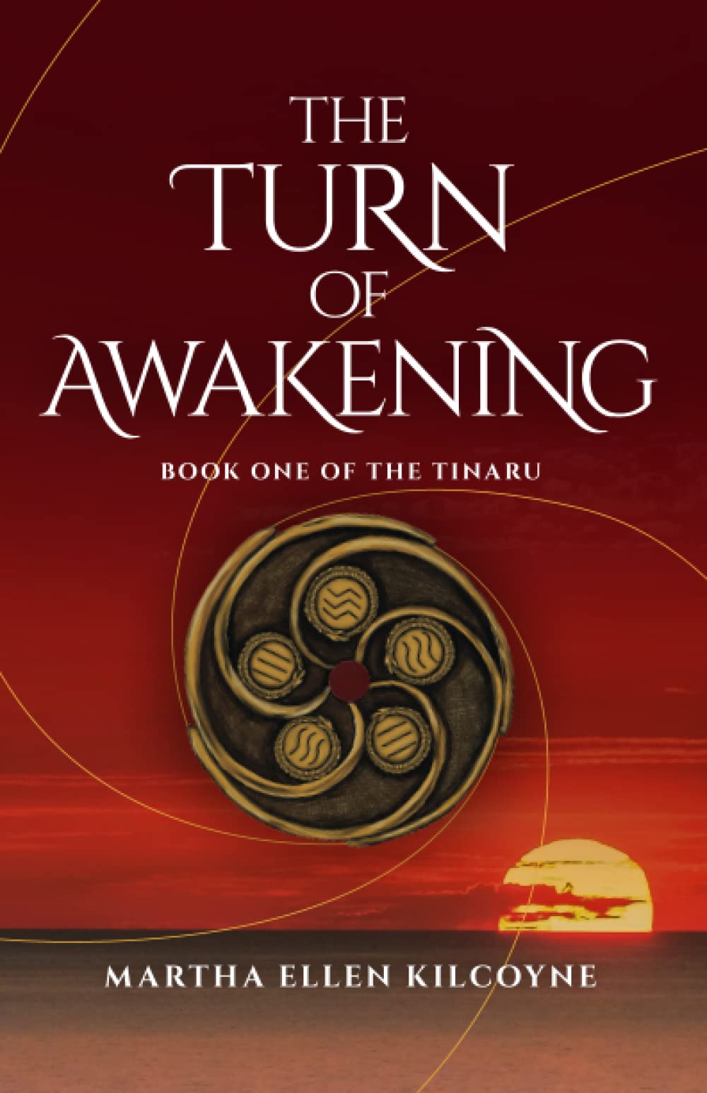 The Turn of Awakening - A Contemporary Novel about Ancient, Elemental Magic (The Tinaru, #1)