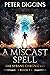 A Miscast Spell