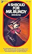 A Shroud for Mr. Bundy