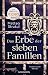 Das Erbe der sieben Familie...