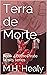Terra de Morte: Book 4 of t...