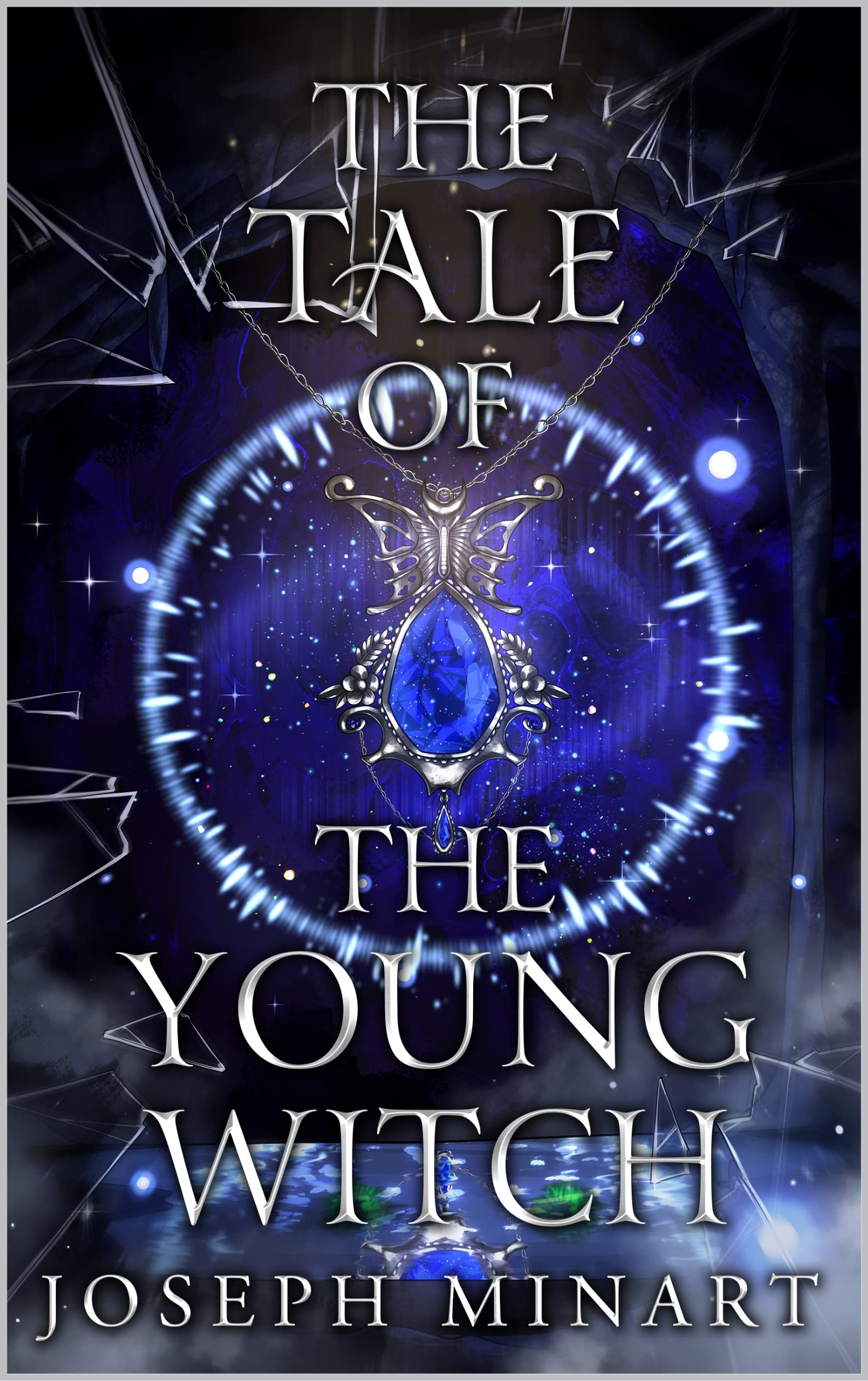 The Tale of the Young Witch (Kindle Edition)