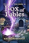 Box of Fables (Island of Fog, #16)