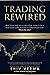 Trading Rewired