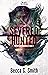 The Severed and the Hunted (Hexsphere Chronicles Book 1)