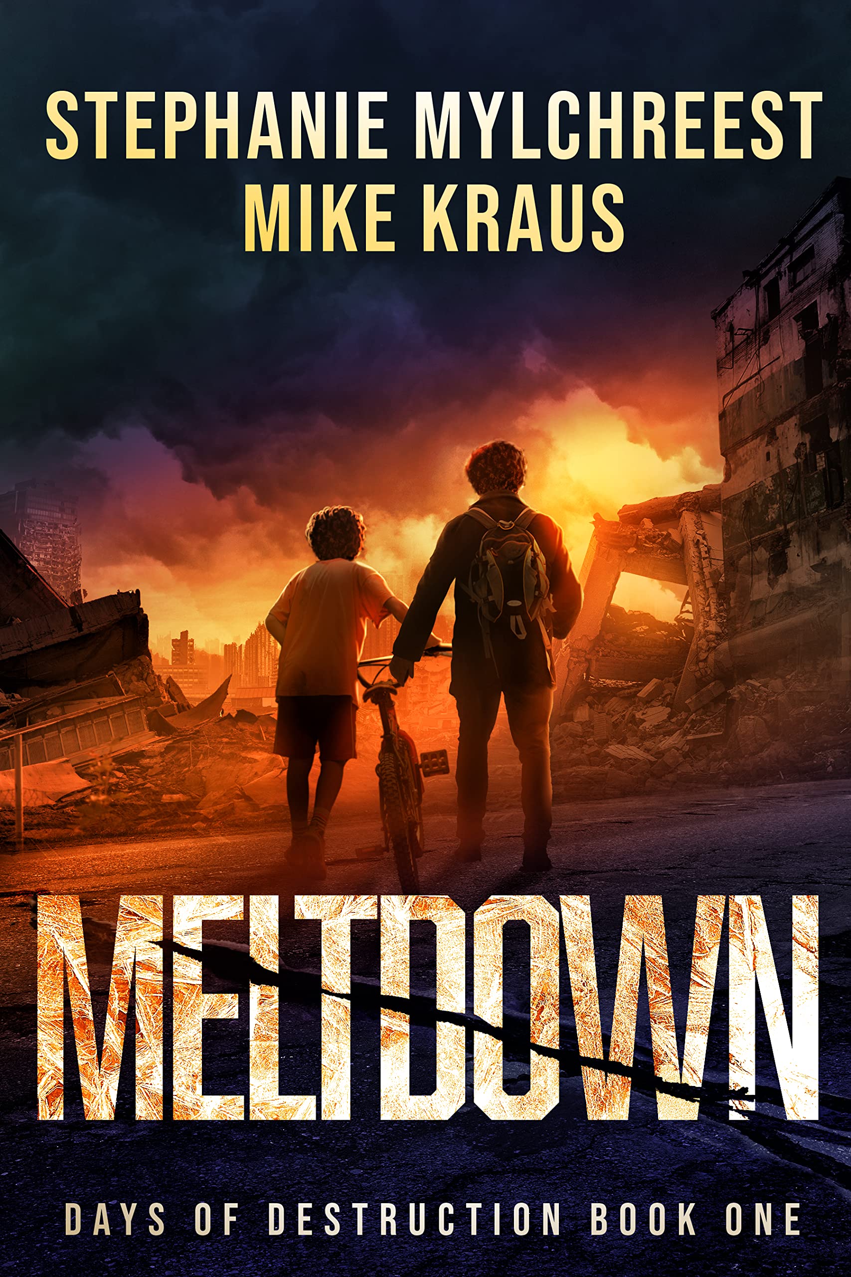 Meltdown (Days of Destruction, #1)