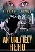 An Unlikely Hero by Tierney James