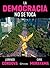 La democracia no se toca