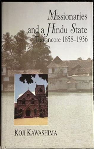 Missionaries And A Hindu State: Travancore, 1858-1936 (Hardcover)