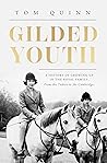 Gilded Youth: A H...