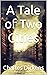 A Tale of Two Cities: The 1...