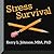 Stress Survival