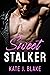 Sweet Stalker