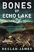 Bones of Echo Lake (Jake Cashen #3)