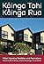 Kāinga Tahi, Kāinga Rua: Mā...