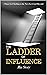 The Ladder of Influence: 5 ...