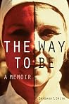 The Way to Be: A ...